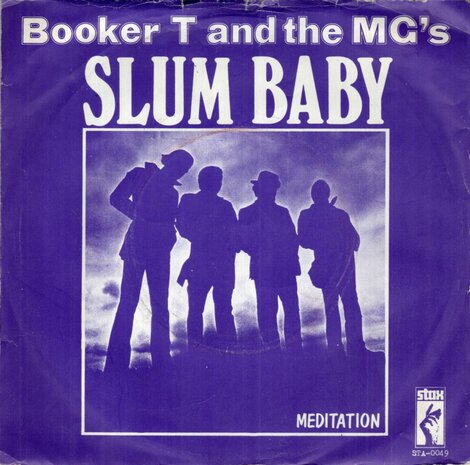 Booker T & MG's - Slum Baby + Meditation (Vinylsingle)
