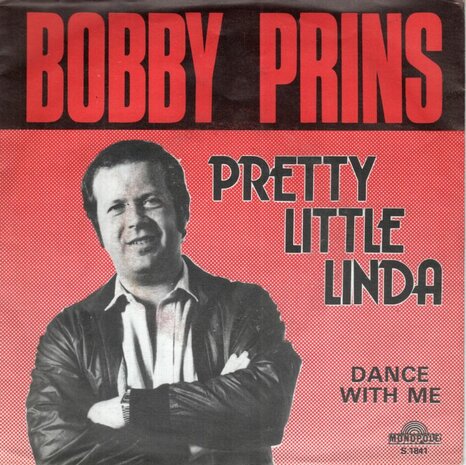 Bobby Prins - Pretty little Linda + Dance with me (Vinylsingle)