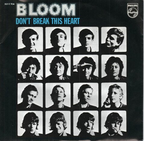 Bloom - Don't break this heart + Can I get you for the night (Vinylsingle)
