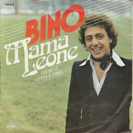 Bino - Mamma Leone + Giorni, notti e ore (Vinylsingle)