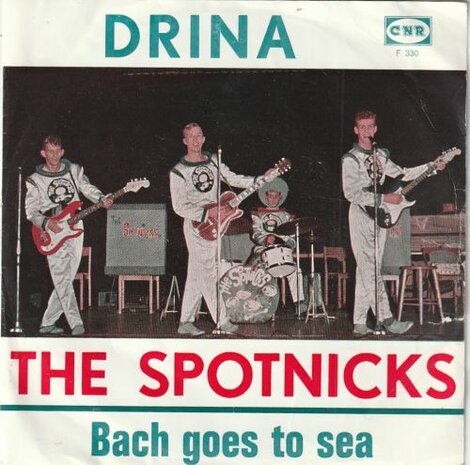 Spotnicks - Drina + Bach goes to sea (Vinylsingle)