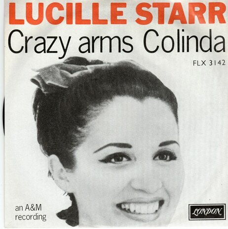 Lucille Starr - Crazy arms + Colinda (Vinylsingle)