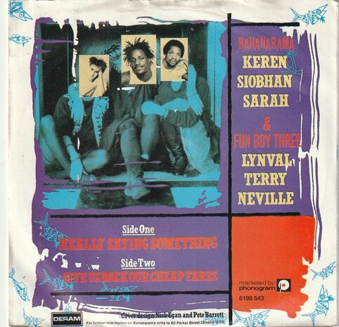 Bananarama - Really saying something + Give us back our cheap fares (Vinylsingle)