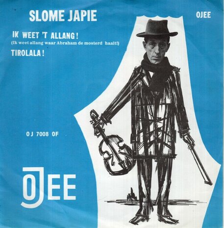 Slome Japie - Ik weet 't allang + Tirolala (Vinylsingle)