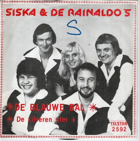 Siska / De Rainaldo's - De Zilveren Ster + De Blauwe Bal (Vinylsingle)
