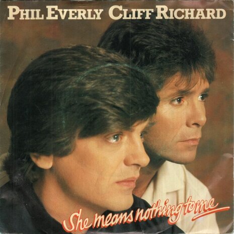 Phil Everly & Cliff Richard - She means nothing to me + A man and.. (Vinylsingle)