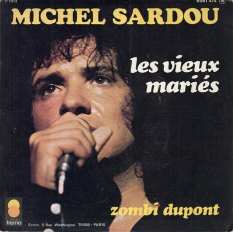 Michel Sardou - Les Vieux Maris + Zombi Dupont (Vinylsingle)