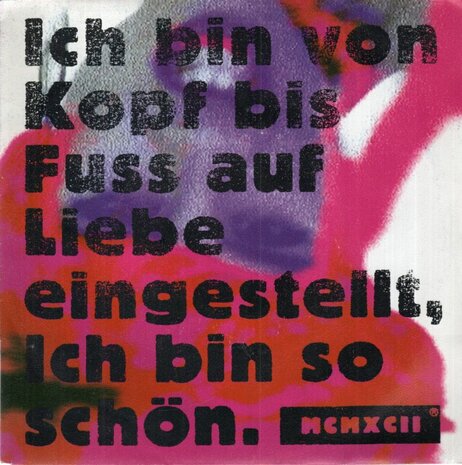 MCMXCII - Ich bin von kopf bis fuss auf liebe eingestelt. Ich bin so schon + (Dee-lite-organ-mix) (Vinylsingle)
