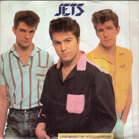 Jets - Love makes the world go round + I'm just a score (Vinylsingle)