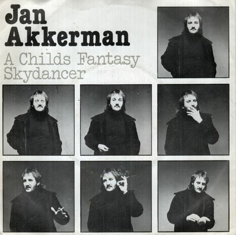 Jan Akkerman - A childs Fantasy + Skydancer (Vinylsingle)