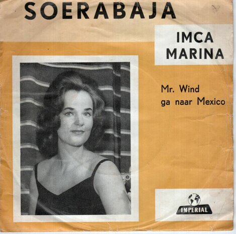 Imca Marina - Soerabaja + Mr. Wind ga naar Mexico (Vinylsingle)
