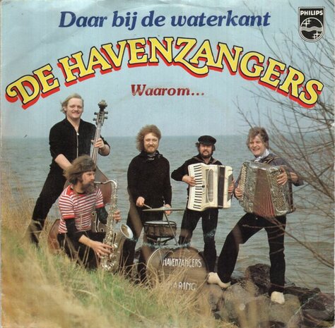 Havenzangers - Daar bij de waterkant + Waarom (Vinylsingle)