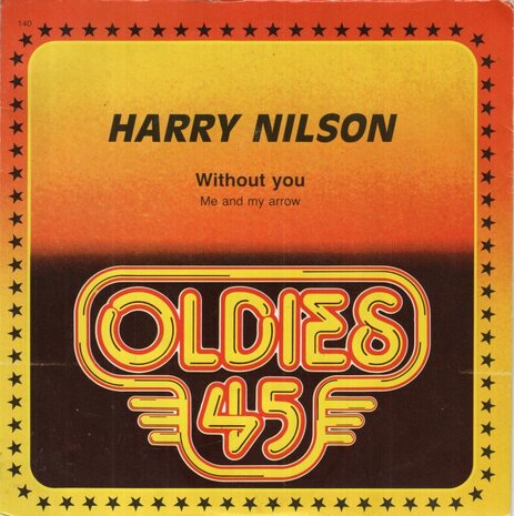 Harry Nilsson - Without you + Me and my arrow (Vinylsingle)