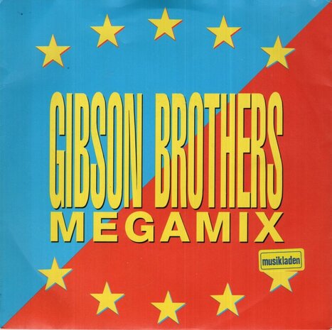 Gibson Brothers - Megamix + Megamix Tic Tac Version (Vinylsingle)