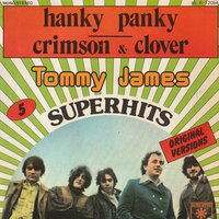 Tommy James - Hanky panky + Crimson & Clover (Vinylsingle)