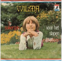 Wilma - Een suikerspin + Voor het slapen gaan (Vinylsingle)