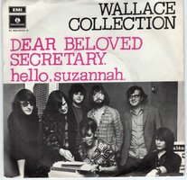 Wallace Collection - Dear beloved secretary + Hello Suzannah (Vinylsingle)