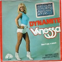 Vanessa - Dynamite + Don't say a word (Vinylsingle)
