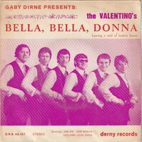 Valentino's - Bella, bella, Donna + Leaving a trail of broken hearts (Vinylsingle)