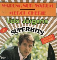 Udo Jurgens - Warum nur, warum + Merci Cherie (Vinylsingle)