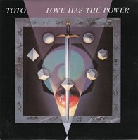 Toto - Love has the power + The seventh one (Vinylsingle)