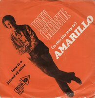 Tony Christie - Amarillo + Love is a friend of mine (Vinylsingle)