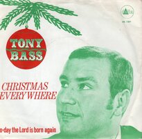 Tony Bass - Christmas everywhere + To-day tyhe lord is born again (Vinylsingle)