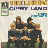 The Lords - Glory land + Rain dreams (Vinylsingle)