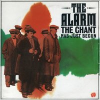 The Alarm - The chant has just be + Bells of Rhymney (Vinylsingle)