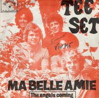 Tee Set - Ma belle Amie + The angels coming (Vinylsingle)