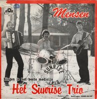 Sunrise Trio - Mensen + Zingen is het beste medicijn (Vinylsingle)