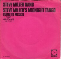 Steve Miller Band - Steve Miller's Midnight Tango + Going To Mexico (Vinylsingle)