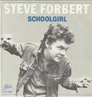 Steve Forbert - Schoolgirl + Rain (Vinylsingle)