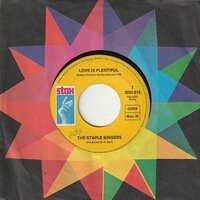 Staple Singers - Love Is Plentiful + Heavy Makes You Happy (Vinylsingle)