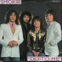 Smokie - Do to me + Cryin'  (Vinylsingle)