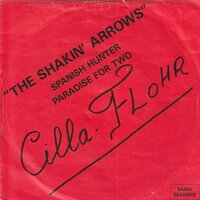 Shakin' Arrows - Spanish hunter + Paradise for two (Vinylsingle)