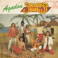 Saragossa Band - Agadou + Holiday nights (Vinylsingle)
