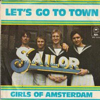 Sailor - Let's go to town + Girls of Amsterdam (Vinylsingle)