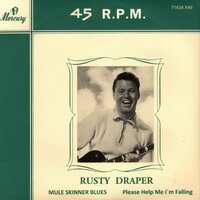 Rusty Draper - Mule skinner blues + Please help me, I'm falling (Vinylsingle)