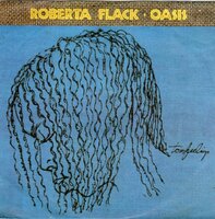 Roberta Flack - Oasis + You know what it's like (Vinylsingle)