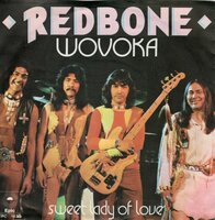 Redbone - Wovoka + Sweet lady of love (Vinylsingle)