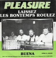 Pleasure - Buena + Laissez Les Bontemps Roulez (Vinylsingle)