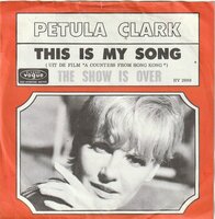 Petula Clark - This is my song + The show is over (Vinylsingle)