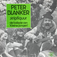 Peter Blanker - Stripfiguur + De Ballade Van "Kleine Jongen" (Vinylsingle)