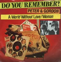 Peter & Gordon - A world without love + Woman (Vinylsingle)