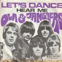 Ola & Janglers - Let's dance + Hear me (Vinylsingle)