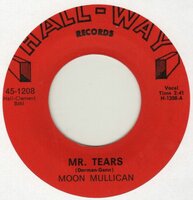 Moon  Mullican - Mr. Tears + Big, Big City (Vinylsingle)