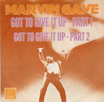 Marvin Gaye - Got to give it up + (part II) (Vinylsingle)