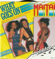 Mai Tai - What goes on + (instr.) (Vinylsingle)