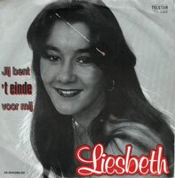 Liesbeth - Jij bent 't einde voor mij + Oh, zwarte zigeuner (Vinylsingle)